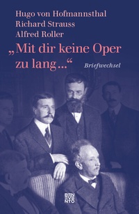 Enlarge image Cover: »Mit dir keine Oper zu lang ...« - Benevento