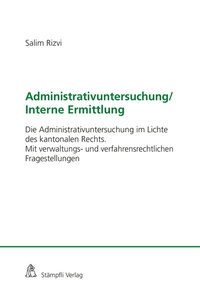 Abbildung von: Administrativuntersuchung / Interne Ermittlung - Stämpfli Verlag