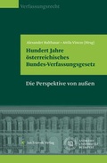 Cover: Hundert Jahre &ouml;sterreichisches Bundes-Verfassungsgesetz - Jan Sramek Verlag KG