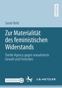 Abbildung von: Zur Materialität des feministischen Widerstands - J.B. Metzler