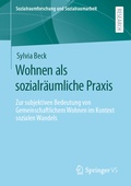 Cover: Wohnen als sozialr&auml;umliche Praxis - Springer VS