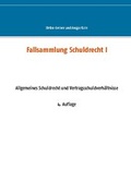 Cover: Fallsammlung Schuldrecht I - BoD - Books on Demand