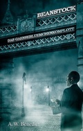 Cover: Beanstock - Das G&auml;nsebl&uuml;mchenkomplott (2. Buch) - BoD - Books on Demand