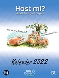 Cover: Host mi? Kalender 2022 - M&uuml;nchenVerlag ein Imprint von Langen M&uuml;ller Verlag GmbH