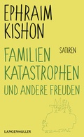 Cover: Familienkatastrophen und andere Freuden - LangenM&uuml;ller