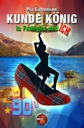Cover: Kunde K&ouml;nig, la Famiglia und ICH - epubli