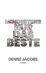 Cover: Mindestens nur das Beste - BoD - Books on Demand