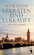 Cover: Verraten und Verkauft - Frieling & Huffmann