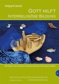 Cover: Gott hilft - Interreligi&ouml;se Bildung - EB-Verlag
