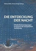 Cover: Die Entdeckung der Nacht - VDG Weimar - Verlag und Datenbank f&uuml;r Geisteswissenschaften