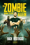 Cover: EIN ZOMBIE KOMMT SELTEN ALLEIN - Luzifer Verlag