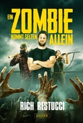 Cover: EIN ZOMBIE KOMMT SELTEN ALLEIN - Luzifer-Verlag