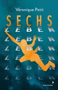 Cover: Sechs Leben - Mixtvision Verlag