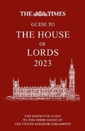 Cover: The Times Guide to the House of Lords 2023 - cancelled - Times Books