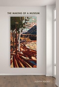 Cover: The Making of a Museum - McGill-Queen's University Press