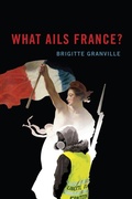 Cover: What Ails France? - McGill-Queen's University Press