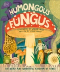 Cover: Humongous Fungus - DK Children