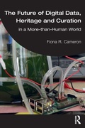 Cover: The Future of Digital Data, Heritage and Curation - Routledge