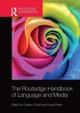 Cover: The Routledge Handbook of Language and Media - Routledge