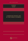 Cover: Communications Law in the Public Interest - Aspen Publishing