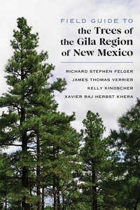 Abbildung von: Field Guide to the Trees of the Gila Region of New Mexico - University of New Mexico Press