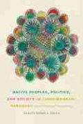 Cover: Native Peoples, Politics, and Society in Contemporary Paraguay - University of New Mexico Press