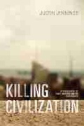 Cover: Killing Civilization - University of New Mexico Press