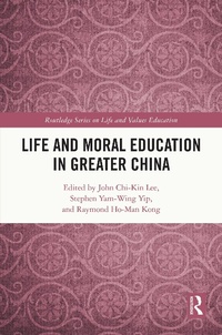Abbildung von: Life and Moral Education in Greater China - Routledge