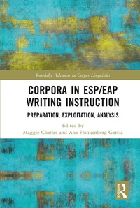 Enlarge image Cover: Corpora in ESP/EAP Writing Instruction - Routledge