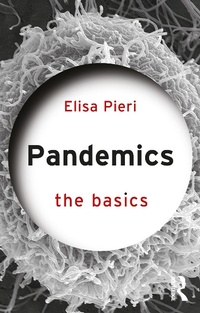 Enlarge image Cover: Pandemics: The Basics - Routledge
