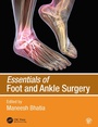 Cover: Essentials of Foot and Ankle Surgery - CRC Press