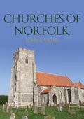 Cover: Churches of Norfolk - Amberley Publishing