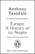 Cover: Europe: A History of its People - Penguin Books Ltd