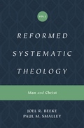Cover: Reformed Systematic Theology, Volume 2 - Crossway