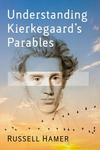 Abbildung von: Understanding Kierkegaard's Parables - McFarland & Co Inc
