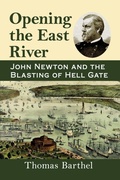 Cover: Opening the East River - McFarland & Co Inc