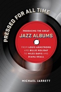 Cover: Pressed for All Time - The University of North Carolina Press