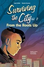Cover: From the Roots Up - HighWater Press