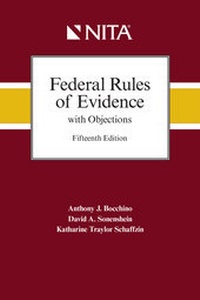 Enlarge image Cover: Federal Rules of Evidence with Objections - Aspen Publishing