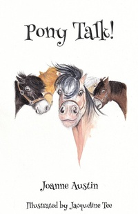 Enlarge image Cover: Pony Talk - Grosvenor House Publishing Ltd