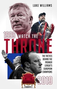 Enlarge image Cover: Watch the Throne - Pitch Publishing Ltd