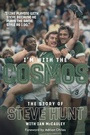 Cover: I'm with the Cosmos - Pitch Publishing Ltd