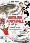 Cover: Home of English Football - Pitch Publishing Ltd