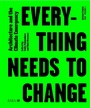 Cover: Design Studio Vol. 1: Everything Needs to Change 2021 - RIBA Publishing