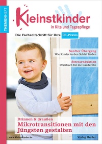 Enlarge image Cover: Mikrotransitionen mit den Jüngsten gestalten - drinnen & draußen - Verlag Herder