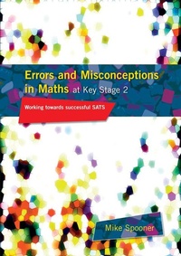 Enlarge image Cover: Errors and Misconceptions in Maths at Key Stage 2 - David Fulton Publishers Ltd