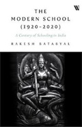 Cover: The Modern School (1920-2020) - Westland Publications Limited