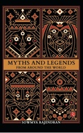Cover: Myths and Legends from Around the World - Rupa Publications India Pvt. Ltd
