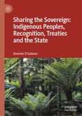 Cover: Sharing the Sovereign: Indigenous Peoples, Recognition, Treaties and the State - Palgrave Macmillan