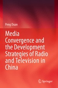 Cover: Media Convergence and the Development Strategies of Radio and Television in China - Springer